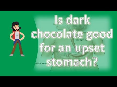 Is dark chocolate good for an upset stomach ? | Health FAQs