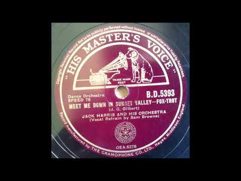 Jack Harris and his orchestra - Meet me down in sunset valley