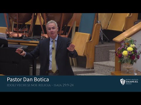 31.10.2021 PM | D. Botica "Idoli vechi și noi: RELIGIA" - Isaia 29:9-24