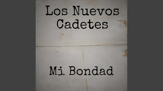 Mi Bondad