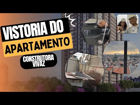 VISTORIA COMPLETA do NOSSO APÊ VIVAZ | Dicas, Problemas e Checklist !