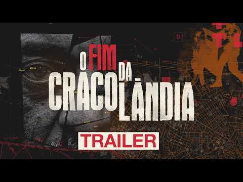 2026 O Fim da Cracolândia (Documentário) (Nacional)