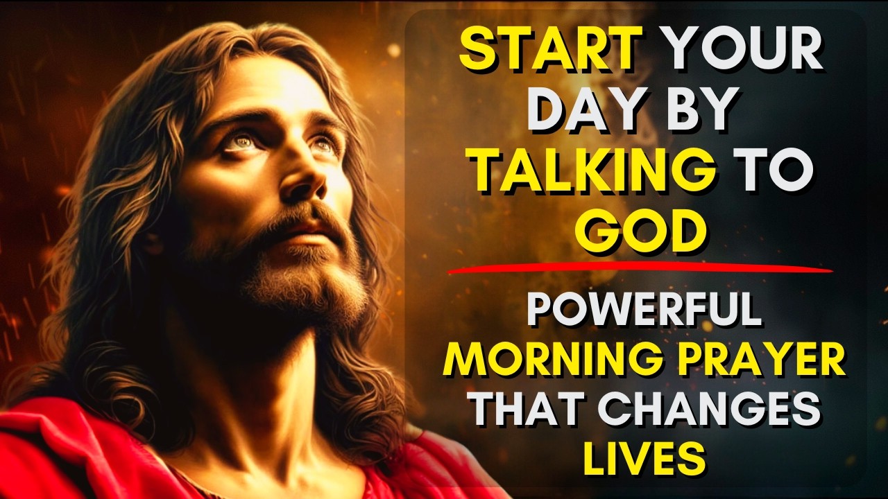 Good Morning My Lord |Powerful Morning Prayer to Transform Your Day | @GodBlessingYou