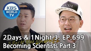2Days & 1Night Season3 : Becoming Scientists Part 3 & [ENG, THA / 2018.06.03]