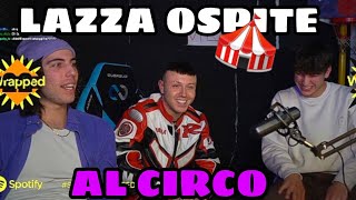 LAZZA OSPITE AL CIRCO!! 🎪 🎪 LAZZA OSPITE AL CIRCO!! 🎪 🎪