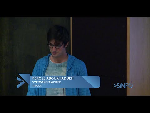 SINFO Conf 2015 - Feross (Yahoo!)