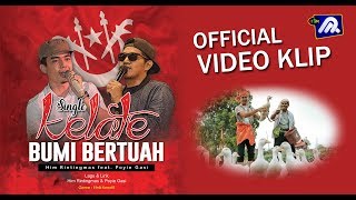 Download lagu Kelate Bumi Bertuah  Video Clip mp3