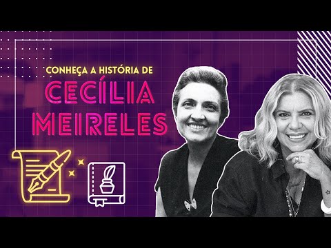 MULHERES ADMIRÁVEIS | Conheça CECÍLIA MEIRELES: um dos grandes nomes da nossa literatura!