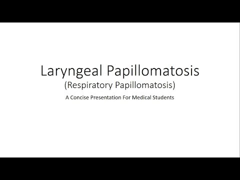 légzési papillomatosis laryngoscopy tisztítsa meg a parazita tabletták testét