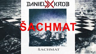 Daniel Krob - Šachmat