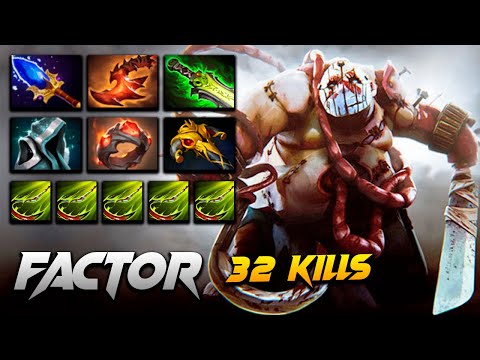 Factor Pudge 32 KILLS Hard Game - Dota 2 Pro Gameplay [Watch & Learn]
