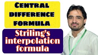 Striling's Interpolation Formula