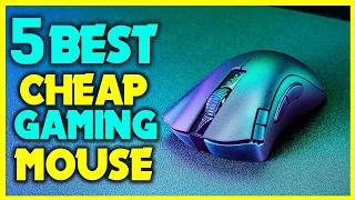 ✅Top 5 Best Cheap Gaming Mouse Review - Buying Guide