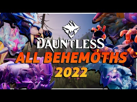 Dauntless | All Behemoths 2022