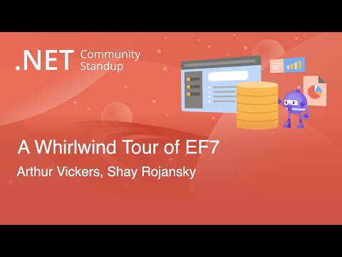 .NET Data Community Standup - A Whirlwind Tour of EF7