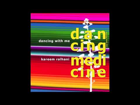 Kareem Raihani - Dancing With Me