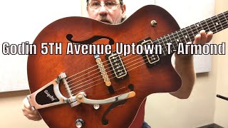 Video thumbnail for Godin 5TH Avenue Uptown T-Armond Havana Burst Demo by Ben Coombs
