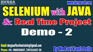 Download the video "SELENIUM with JAVA tutorials || Demo - 2 || by Mr. Ravi Kanth Lella On 10-05-2023 @7AM IST"