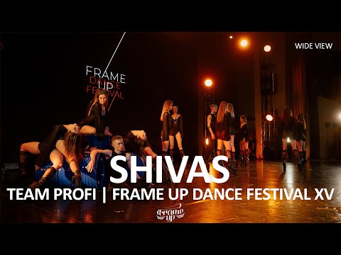 SHIVAS (WIDE VIEW) - 2-ND PLACE | TEAM PRO | FRAME UP DANCE FESTIVAL XV