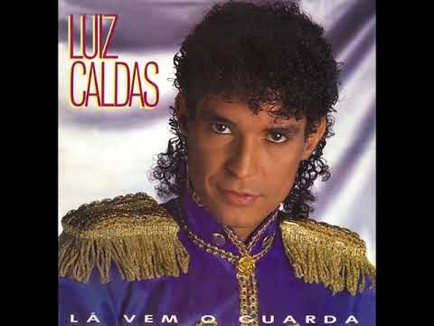 HAJA AMOR - LUIZ CALDAS