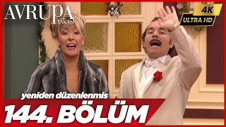 Avrupa Yakası 144. Bölüm | 4K Yüksek Çözünürlük
