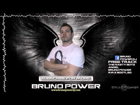 The Nasty Boyz - Angel (Bruno Power rmx bootleg)