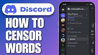 How To Censor Words In Discord Mobile 2024