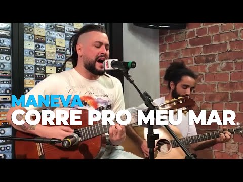 Maneva - Corre Pro Meu Mar (acoustic) @ Mix FM