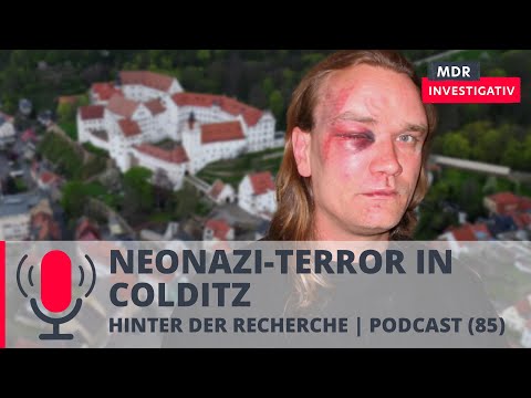 Neonazi-Terror im sächsischen Colditz | Podcast MDR Investigativ | MDR