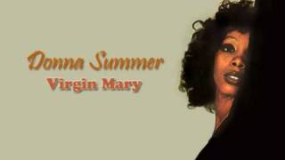 Donna Summer - Virgin Mary