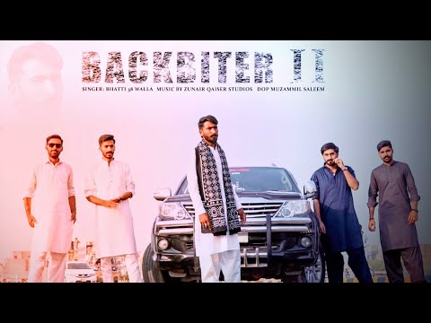 Backbiter 2 Official Music Video | Bhatti 38wala & Shadu Rapstar|New Punjabi Song 2022