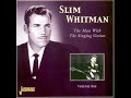 Slim Whitman - Cold Empty Arms 1952