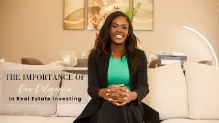 The Importance of Due Diligence in Real Estate Investing