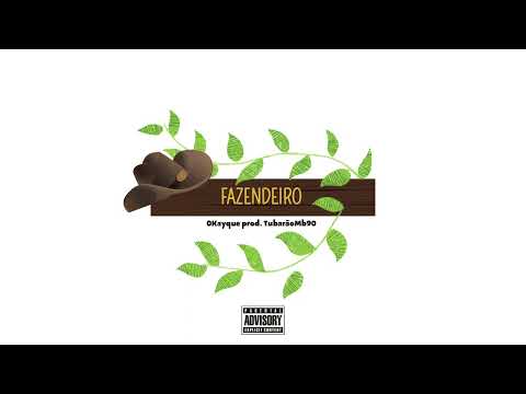 0Kayque - Fazendeiro - Prod. Tubarão MB90