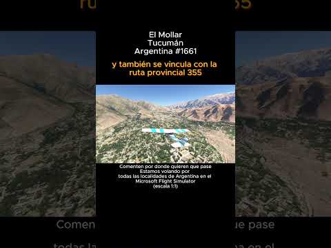 El Mollar, Tucumán desde el Microsoft Flight Simulator #elmollar #tucuman #argentina #msfs2024
