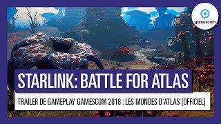 Starlink : Battle for Atlas - Trailer de gameplay : Les Mondes d'Atlas [OFFICIEL] VOSTFR HD