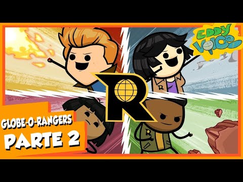 Globe-O-Rangers 2 - Cyanide & Happiness (Doblaje Español)