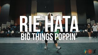 BIG THINGS POPPIN&#39; - TI | RIE HATA CHOREOGRAPHY