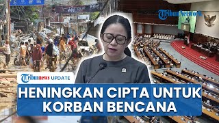 DPR RI Heningkan Cipta untuk Korban Bencana Sumatera saat Rapat Paripurna, Seruan Empati Menggema