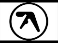 Aphex Twin - Window Licker 