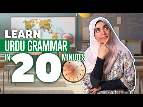 Learn Urdu Grammar in 20 Minutes: Master Urdu Course