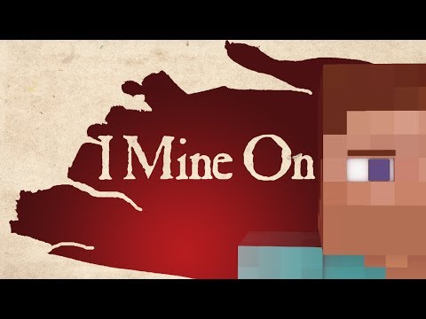 "I Mine On" - A Minecraft Parody of Les Misérable's One Day More (Music Video)