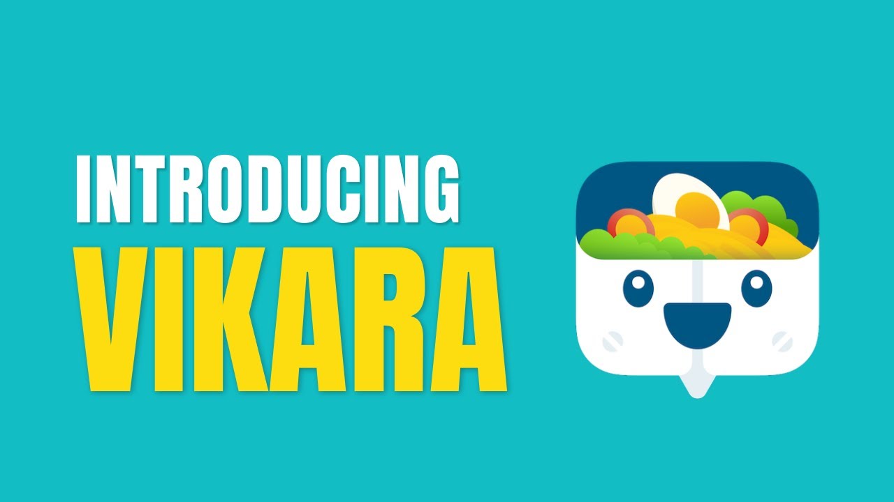 Introducing Vikara!