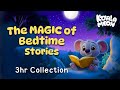 The Magic Of Bedtime Stories 3 HOURS Of Sleepy Stories To Help Kids Sleep