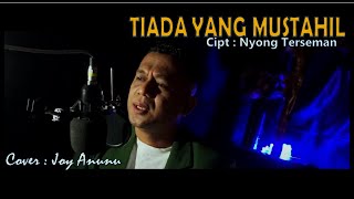 Download lagu TIADA YANG MUSTAHIL //Jon Tanamal//Cover : Joy Anunu // Doddie Latuharharie mp3