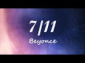 Lyrics 7 11 Beyoncé