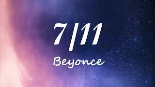 [Lyrics] 7/11 - Beyoncé