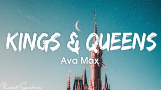 Ava Max - Kings & Queens (Lyrics)