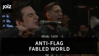 Anti-Flag - Fabled World (Live at joiz)