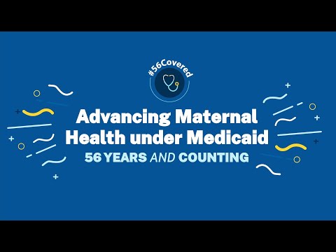Advancing Maternal Health under Medicaid